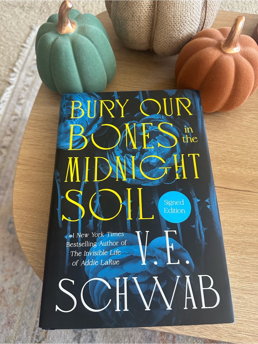V.E. Schwab’s Bury Our Bones in the Midnight Soil Hardcover. Signed Copy!!!